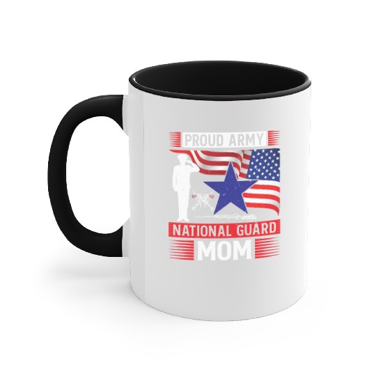 Proud Army National Guard Mom Accent Mugs