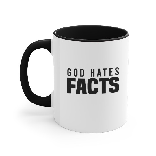 Atheism Sayings | Faith Atheist Gift Ideas Accent Mugs
