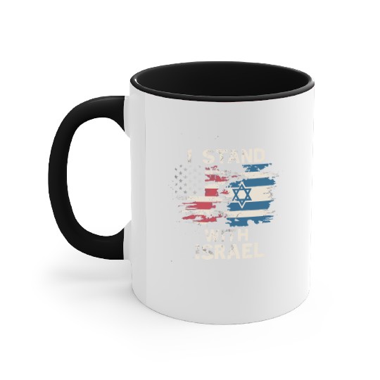I Stand With Israel Patriotic Accent Mugs