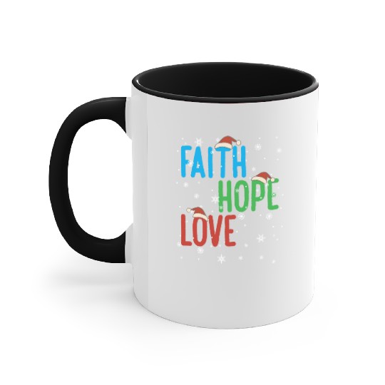 Faith Hope Love Religious Family Christmas Santa Accent Mugs