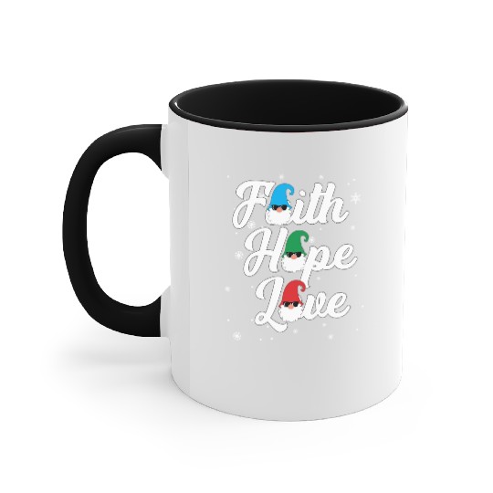 Religious Family Faith Hope Love Christmas Gnome Accent Mugs