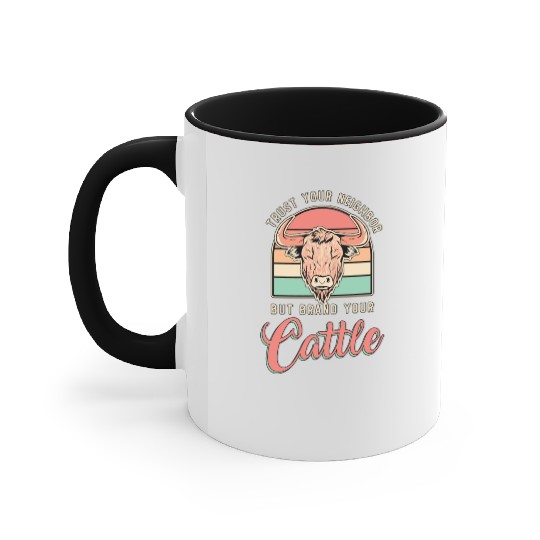 Cattle Farming Trust Your Neighbor Farm Animals Accent Mugs