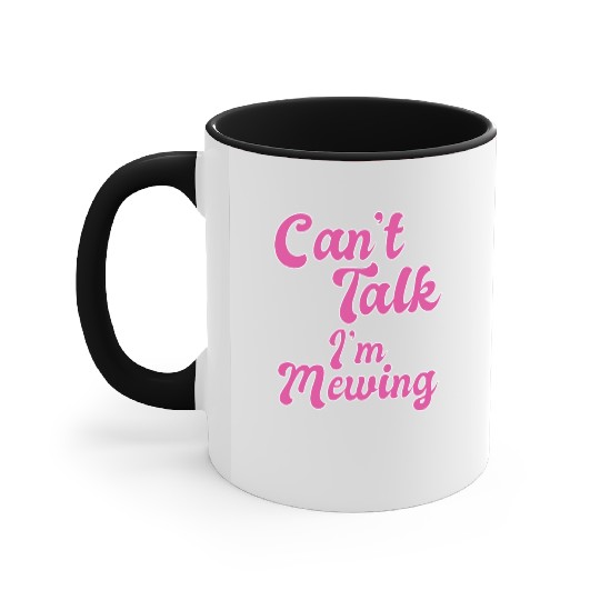 Funny Meme Can't Talk Im Mewing Facial Tongue Accent Mugs