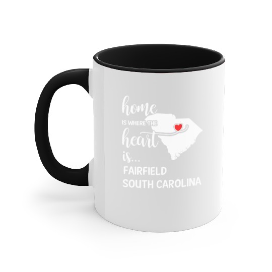 Fairfield County South Carolina Is Where My Heart Accent Mugs