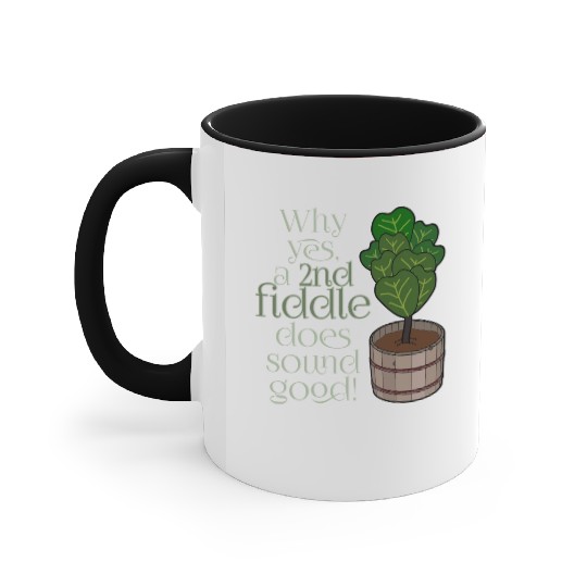 2nd fiddle... leaf fig Accent Mugs