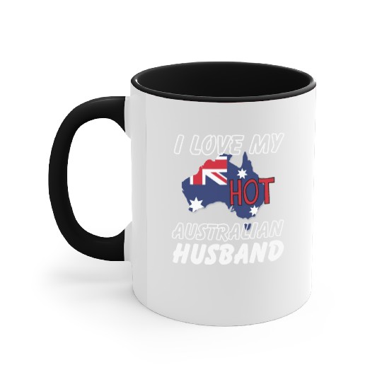 I Love My Hot Australian Husband Wife Accent Mugs