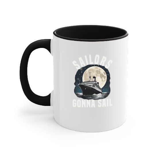 Sailors Gonna Sail Cruise Ship Vacation Group Accent Mugs