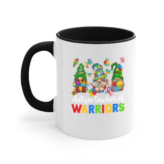 Autism Teacher Of Warriors Gnomes Accent Mugs