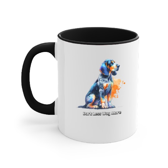 Bluetick Coonhound Dog: Bark Less, Wag More Accent Mugs