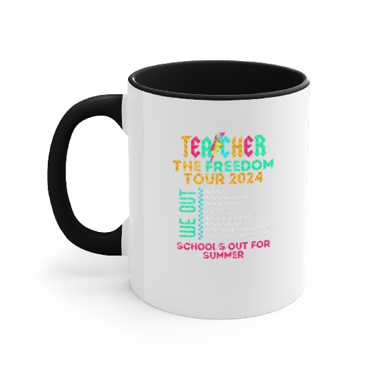Teacher The Freedom Tour 2024 School's Out Accent Mugs