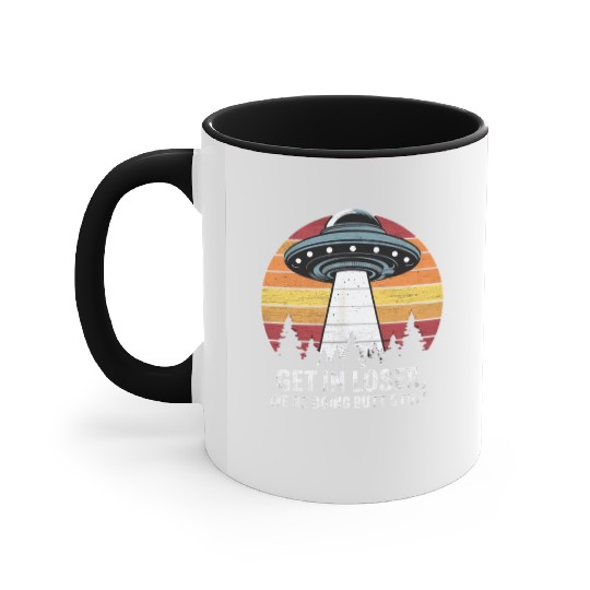 Space Get In Loser Encounter Adventure Accent Mugs
