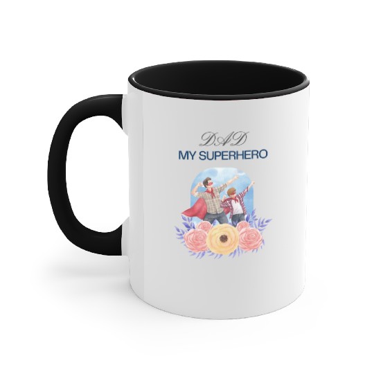 "Dad My Superhero" Accent Mugs - Perfect Gift for dad