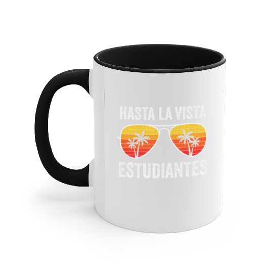 Spanish Teacher Last Day of School Graduation Accent Mugs