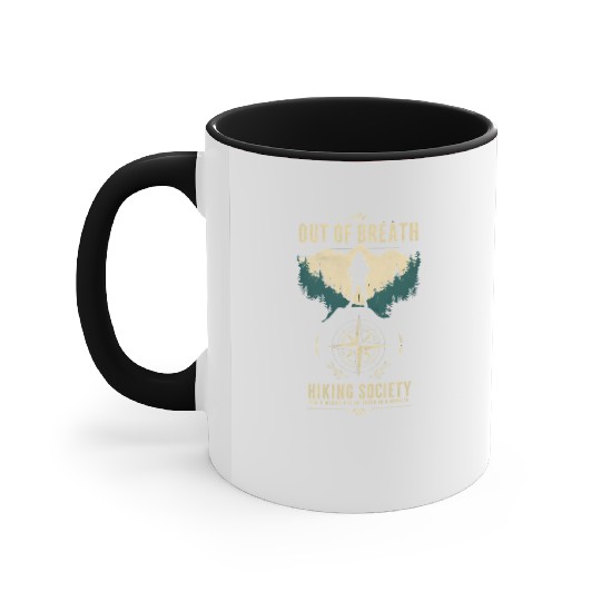 Out of Breath Hiking Society Hiker Nature Love Accent Mugs
