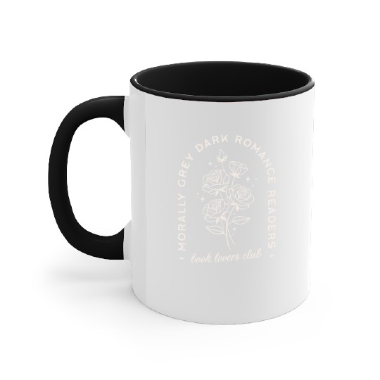 Dark romance readers morally grey book lovers club Accent Mugs