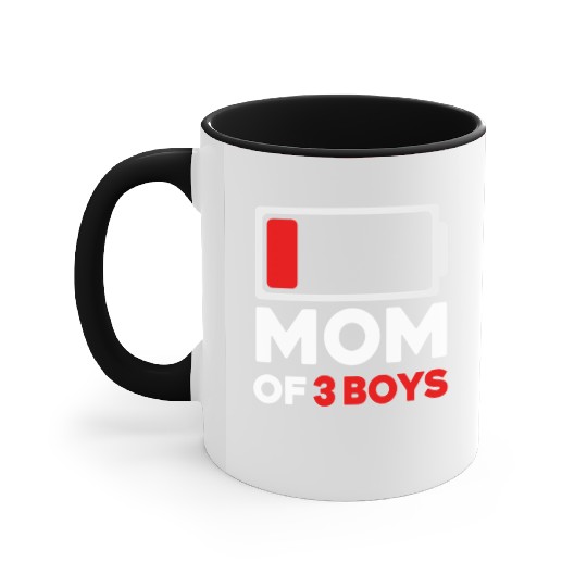 Tired Mom Of 3 Boys Low Battery Accent Mugs