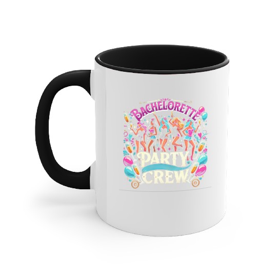 Bachelorette Party Crew Fun Accent Mugs