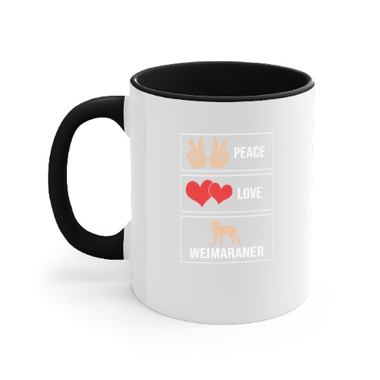 Weimaraner Dog Lover Pet Peace Love Weimaraner Accent Mugs