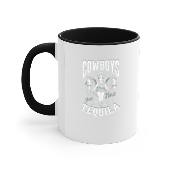 Cowboys and Tequila - Cowgirl Accent Mugs