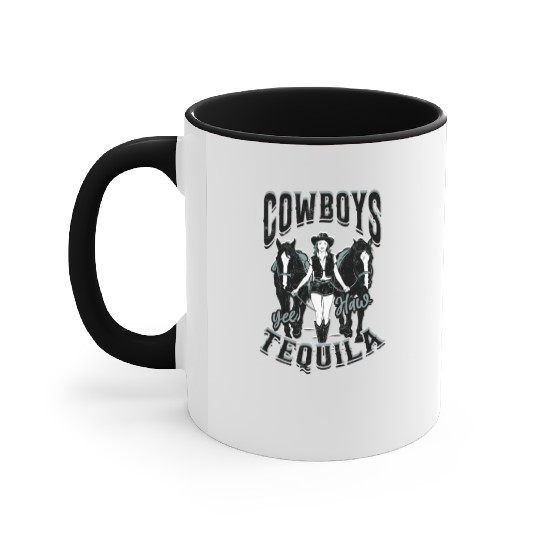 Cowboys and Tequila - Cowgirl Accent Mugs