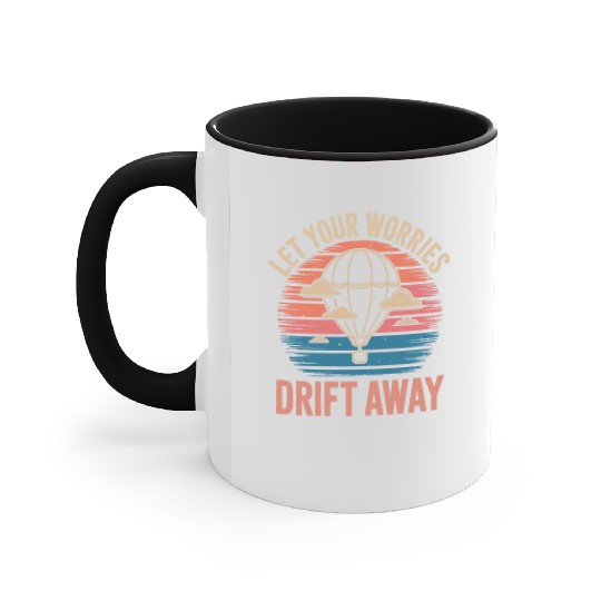 Let Your Worries Drift Away Hot Air Balloon Accent Mugs