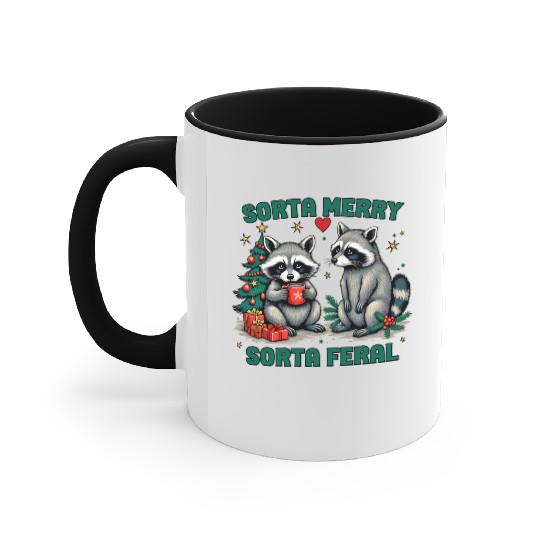 Sorta Merry Sorta Feral Funny Raccoon Christmas Accent Mugs