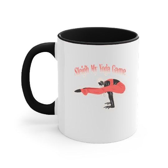 Sleigh My Yoga Game Christmas Yoga Accent Mugs