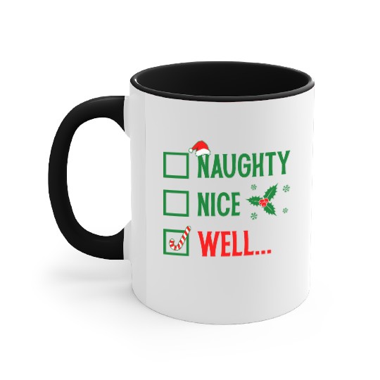 Naughty or Nice Funny Christmas Accent Mugs