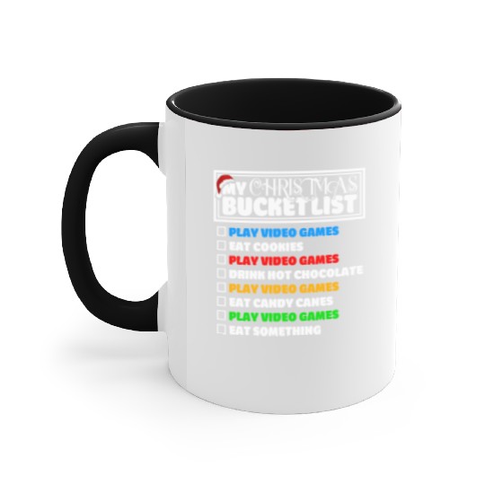 Christmas Bucket List Video Games Xmas Gamer Accent Mugs