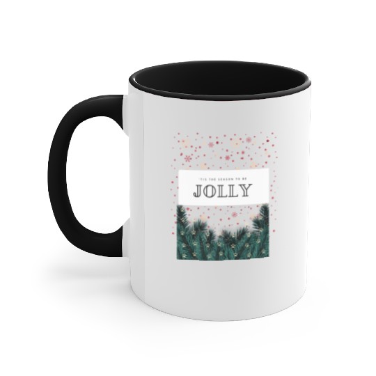 'Tis The Season To Be Jolly Accent Mugs