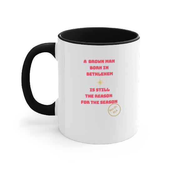 Brown Man Born In Bethlehem 2 Accent Mugs