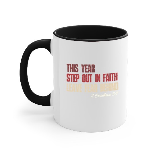 Faith Over Fear – Step Out in Faith 2025 Accent Mugs