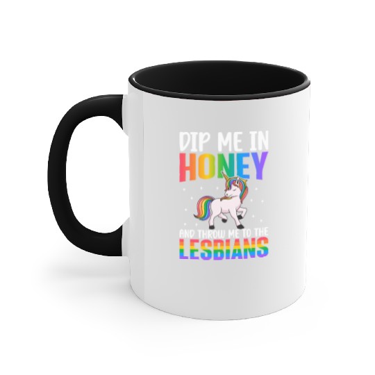 Throw Me To The Lesbians Lesbian Pride LGBTQ Accent Mugs