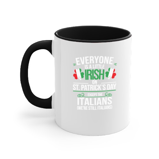Italian St Patrick Day Funny Irish Shamrock Accent Mugs