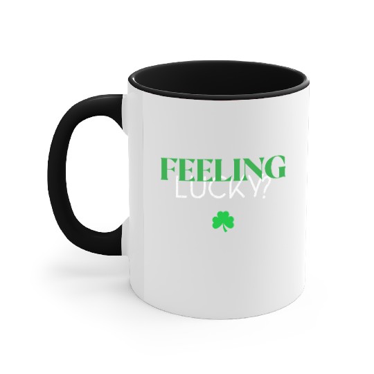 Feeling Lucky With Clover Accent Mugs