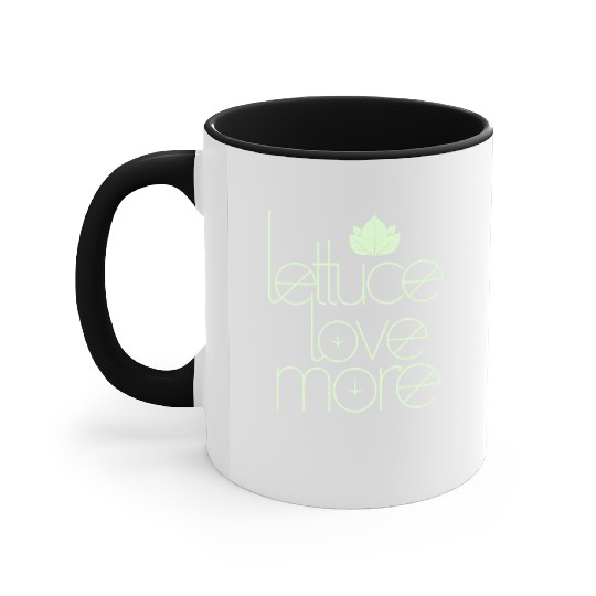Lettuce Love More Vegan Vegetarian Style Accent Mugs
