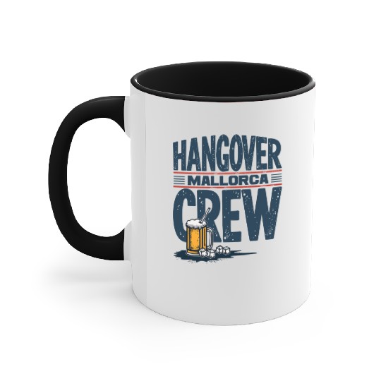 Hangover Crew Mallorca Party Accent Mugs party animal