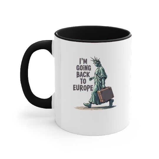 Funny Statue of Liberty USA America Sarcasm Accent Mugs