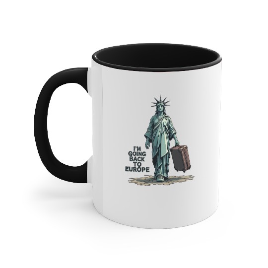 Funny Statue of Liberty USA America Sarcasm Accent Mugs