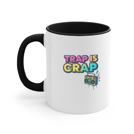 "Trap Is Crap" Graffiti Hip-Hop Accent Mugs