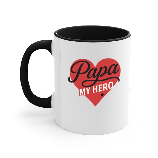 Papa My Hero - Father's Day gift - Heart Design Accent Mugs
