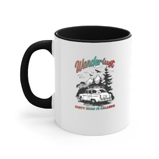 Camping Wanderlust Dirty Road Is Calling Accent Mugs