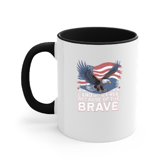 Land of the Free Because of the Brave Accent Mugs