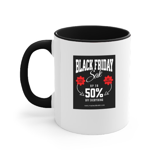 Hustle Wear Black Friday ,Accent Mugs design