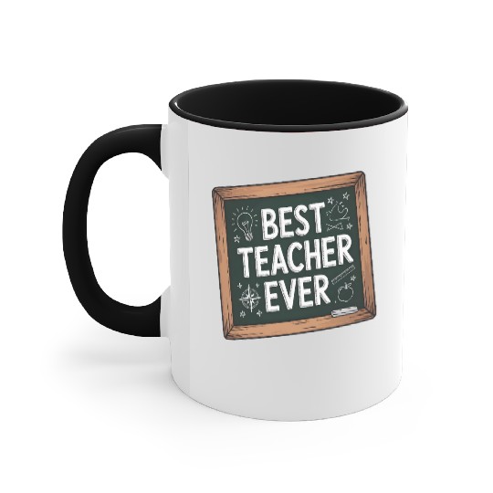 Best Teacher Ever Chalkboard Teachers Gift Accent Mugs