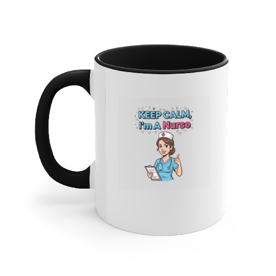 Keep Calm I'm a Nurse Illustration Accent Mugs
