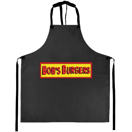 Bob's burgers bobs burgers bob burgers Aprons