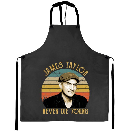 Discover Vintage James Taylor Never Die Young Aprons