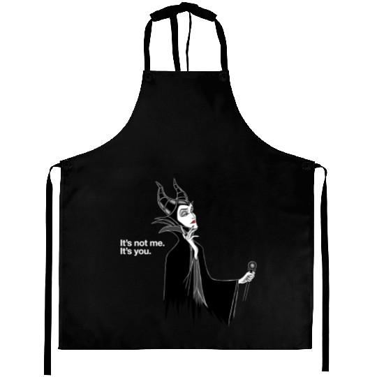 Disney Villains Maleficent It's Not Me It's You Aprons