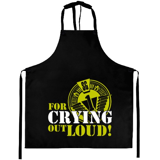 Stargate SG1 O Neill For Crying Out Loud Quote TV Aprons